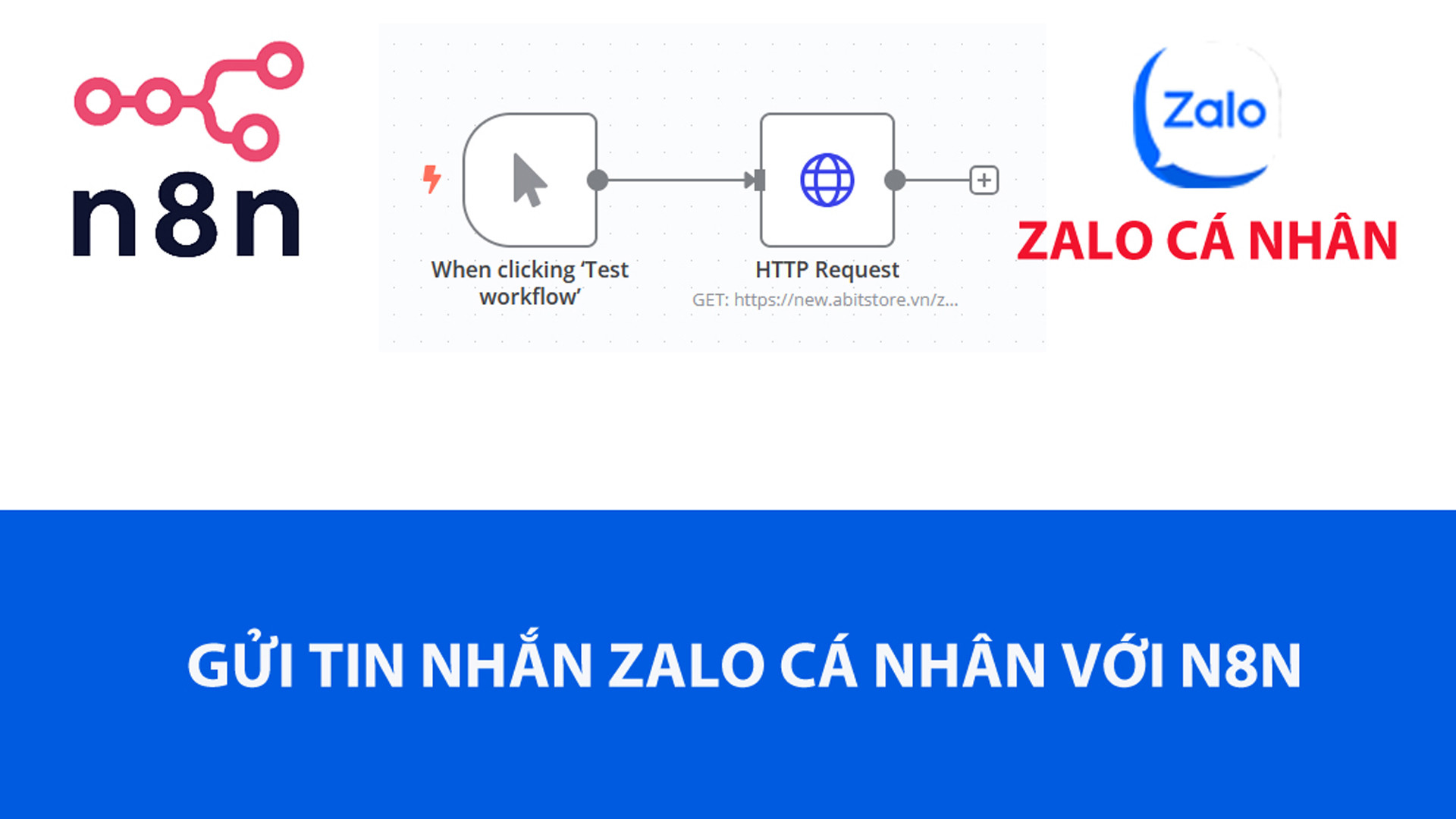 Gửi tin nhắn Zalo cá nhân qua API của Abit