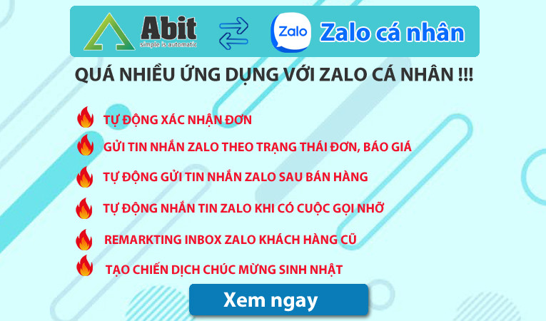 Bán lại cho khách hàng cũ - Xây dựng kịch bản bán hàng tự động hiệu quả thông qua zalo cá nhân